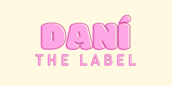 Dani The Label
